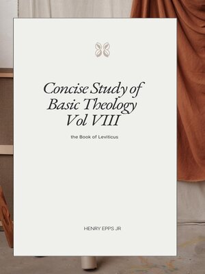 cover image of Concise Study of Basic Theology VIII